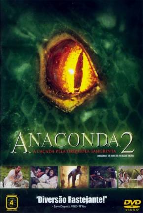 Anaconda 2 - A Caçada pela Orquídea Selvagem Download