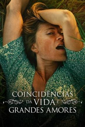 Coincidências da Vida e Grandes Amores Download