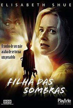 Filha das Sombras / First Born Download