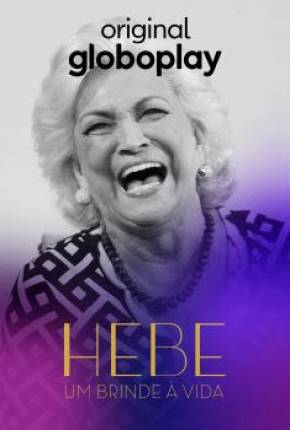 Hebe - Um Brinde a Vida - 1ª Temporada Download