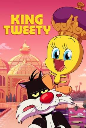 O Rei Piu-Piu - King Tweety Download