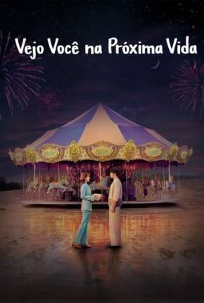 Vejo Você na Próxima Vida - 1ª Temporada Download