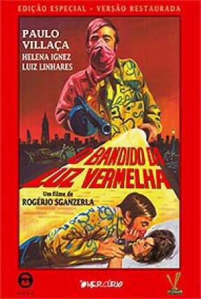 O Bandido da Luz Vermelha 1080P Download