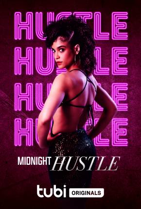 Midnight Hustle - Legendado e Dublado Não Oficial Download