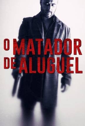 O Matador de Aluguel Download