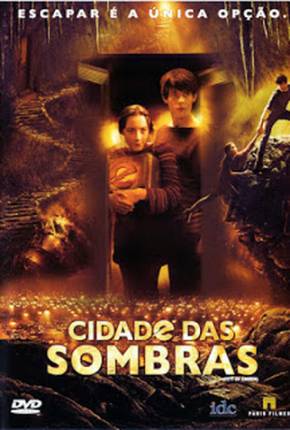 Cidade das Sombras / City of Ember Download