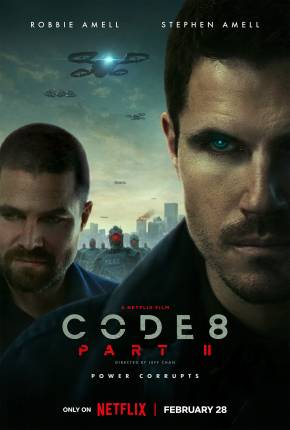 Code 8 - Renegados - Parte II Download