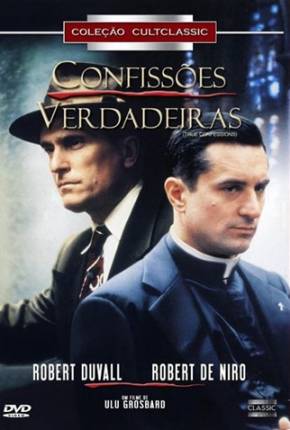 Confissões Verdadeiras / True Confessions Download