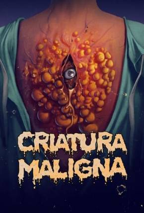 Criatura Malígna Download