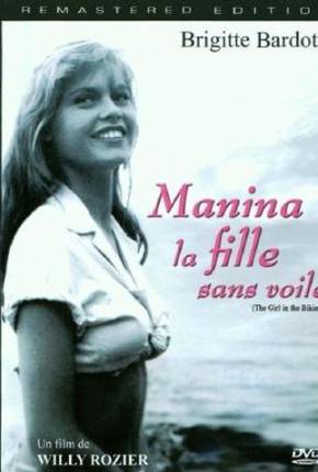 Manina, A Moça Sem Véu / Manina la fille sans voiles - Legendado Download