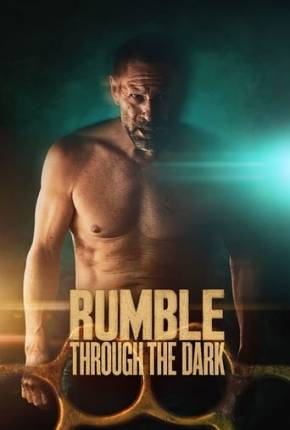 Rumble Through the Dark Download