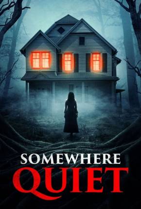 Somewhere Quiet - Legendado Download