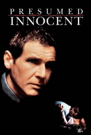 Acima de Qualquer Suspeita / Presumed Innocent Download