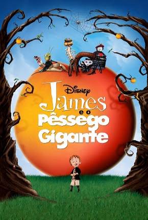 James e o Pêssego Gigante / James and the Giant Peach Download