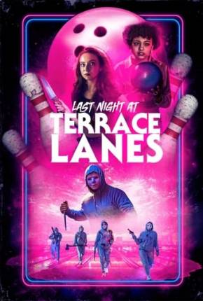 Last Night at Terrace Lanes - Legendado Download