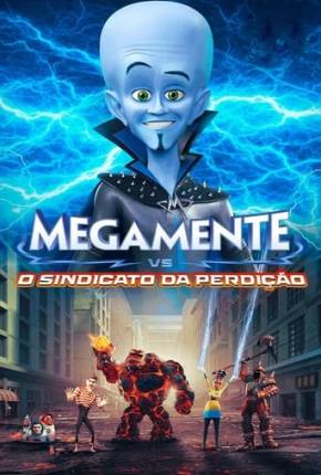 Megamente vs. O Sindicato da Perdição Download