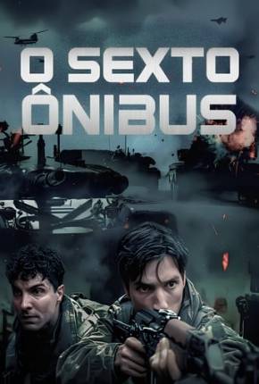 O Sexto Ônibus Download