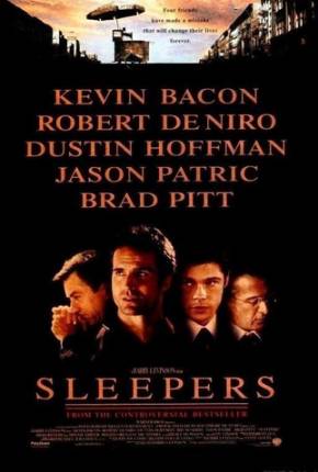 Sleepers - A Vingança Adormecida / Sleepers Download