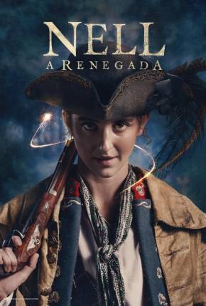 Nell, a Renegada - 1ª Temporada Legendada Download