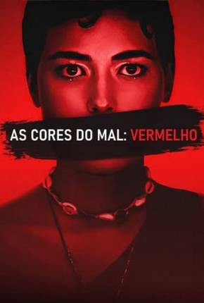 As Cores do Mal - Vermelho Download