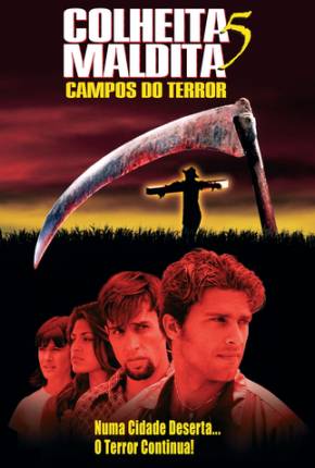 Colheita Maldita 5 - Campos do Terror / Children of the Corn V: Fields of Terror Download