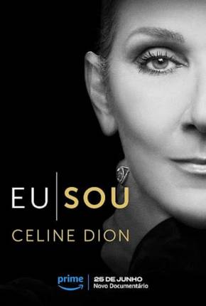 Eu Sou - Celine Dion - Legendado Download