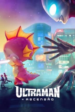 Ultraman - A Ascensão Download