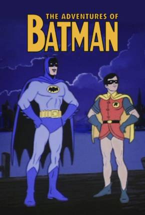 As Aventuras de Batman e Robin / The Adventures of Batman Download