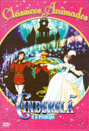 Cinderela e o Príncipe / Shinderera monogatari Download
