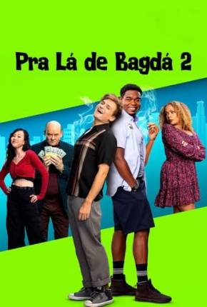 Pra Lá de Bagdá 2 Download