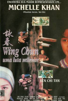 Wing Chun - Uma Luta Milenar / Wing Chun Download