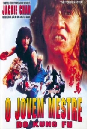 O Jovem Mestre do Kung Fu / Shi di chu ma Download