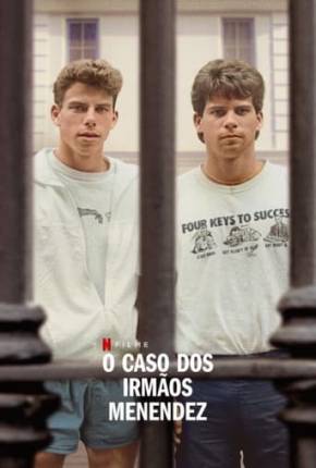 O Caso dos Irmãos Menendez Download